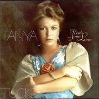 Tanya Tucker - Here's Some Love